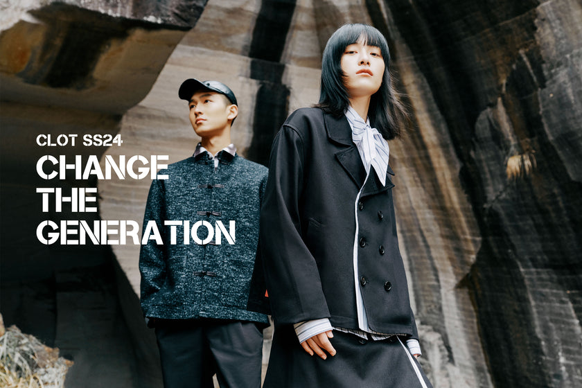 “CHANGE THE GENERATION” CULTURE MEETS CREATIVITY IN CLOT SPRING SUMMER COLLECTION 2024