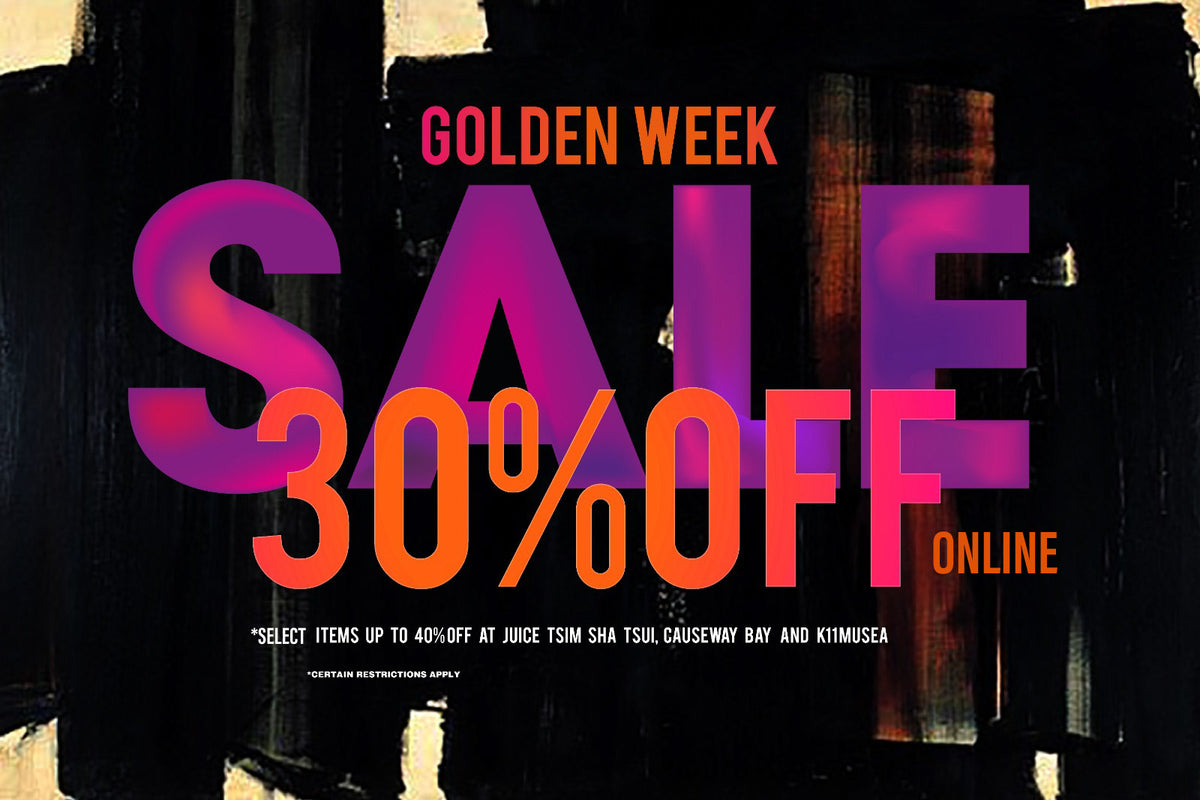 Your Spring/Summer 2020 Finds at Golden Week Sale at JUICE!