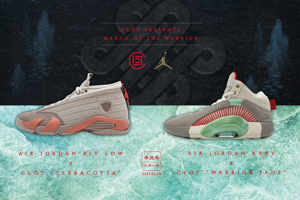"CLOT Air Jordan XIV Low “Terracotta" and CLOT Air Jordan XXXV “Warrior Jade." Available for Raffle at JUICE!